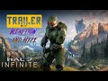 Halo Infinite Trailer and Gameplay Reaction.