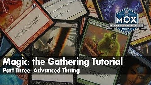 Magic: the Gathering Tutorial  - Part 3