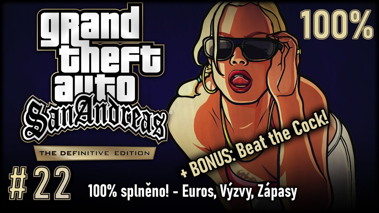 Let's Play GTA San Andreas DE, 100% run #22 | 100% splněno! - Euros, Výzvy, zápasy 🏆