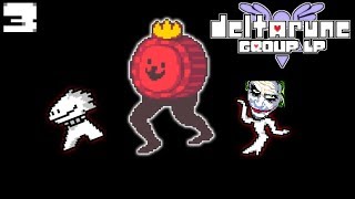 Filled With Wacky Characters!1!1 -Deltarune Group Lp- Episode 3