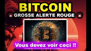 BITCOIN - GROSSE ALERTE ROUGE 🚨 ATTENTION À CA ! #bitcoin #crypto #bullrun