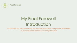 Final Farewell Introduction