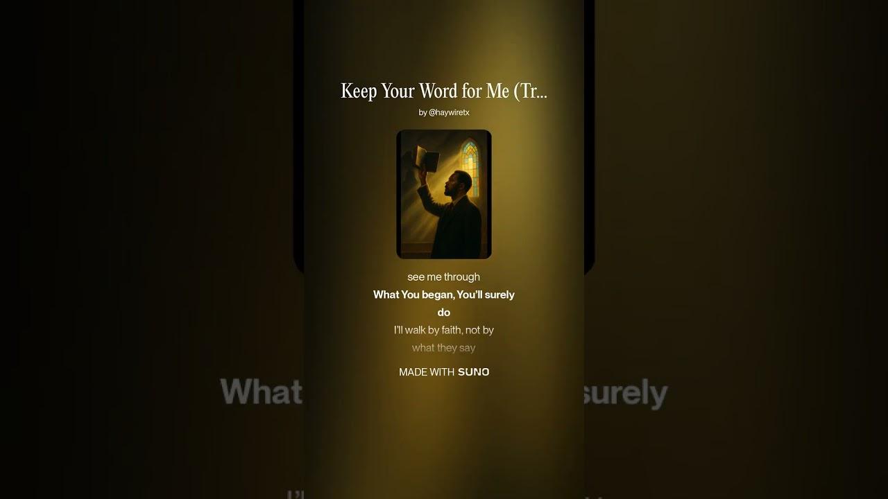 Keep Your Word for Me (Traditional Gospel)