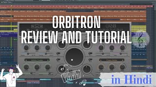 Orbitron (United plugins) vst plugin multi fx module review and tutorial in Hindi