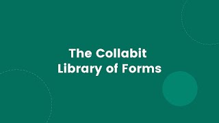 The Collabit Library of forms