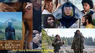 In the Blink of an Eye (2026) A Tiny Moment Changed Humanity Forever . 45,000 Years of Human History