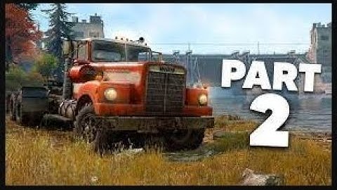 SNOWRUNNER Gameplay Walkthrough Part 2