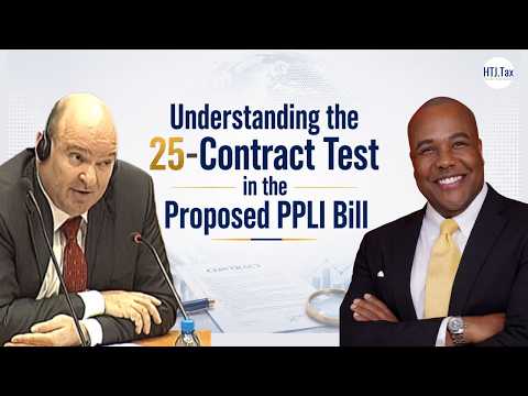 Understanding the 25-Contract Test in the Proposed PPLI Bill