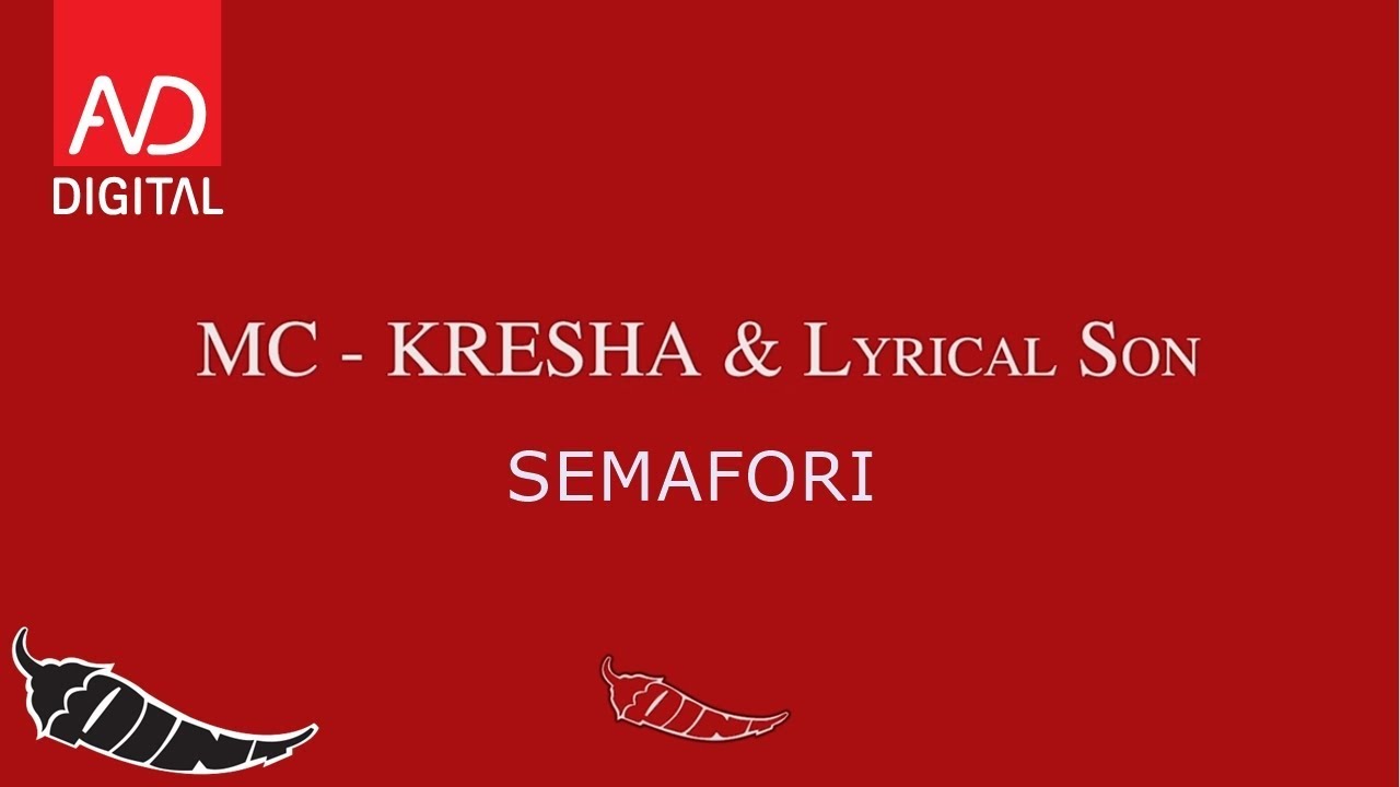 MC KRESHA X LYRICAL SON   SEMAFORI