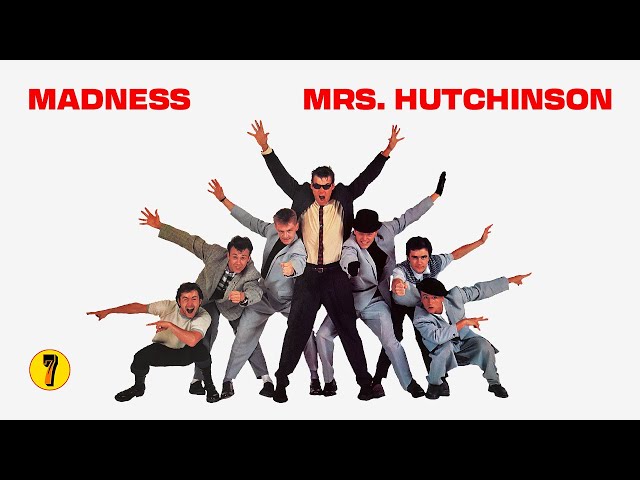 Madness - Mrs Hutchinson