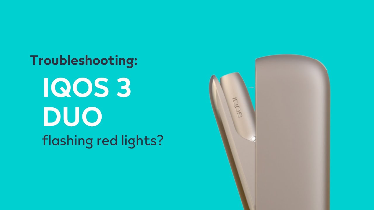 Troubleshooting: Flashing Red Lights IQOS 3 DUO