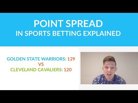 Bet Examples of the Point Spread in Sports Betting | Part 3 Spread Betting