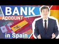 How to open a bank account in Spain (2020)