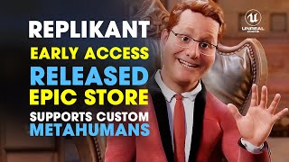 Replikant Released on the Epic Store ~ Supports MetaHumans | DNABlock | Unreal Engine