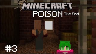 POISON - Episode 3 - Minecraft Horror Map