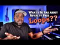 If Hip Hop was Built by Samples....Why are Royalty Free Loops getting so much Hate 🤔