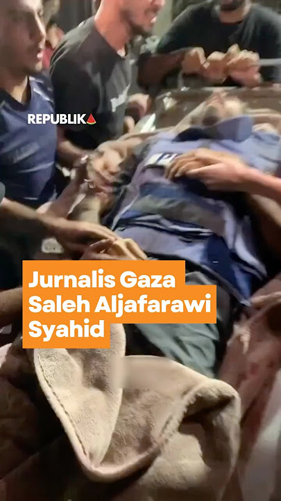 Jurnalis Gaza Saleh Aljafarawi Syahid