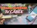 La EMPRESA DE CABLE, No QUIERE QUE SEPAS ESTE TRUCO. antena ROMPE MUROS HD.