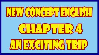 An Exciting Trip I New Concept English