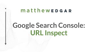 How to Inspect a URL in Google Search Console