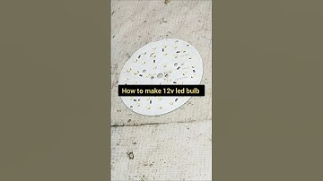 how to make 12v led bulb | 12v led light #short #experiment #electronic #diy #how #superbrightleds