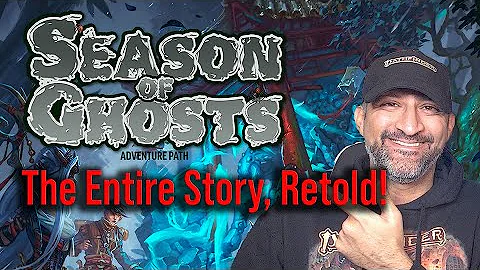 The COMPLETE Season of Ghosts Story || Book 1 (w/ Bonus GM Tips!)
