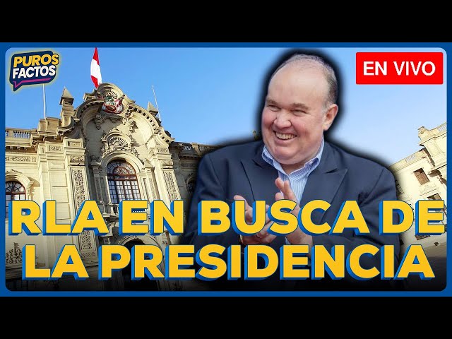 🚨 #ENVIVO | RLA POSTULA A PRESIDENTE POR 