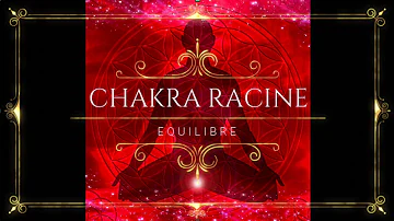 ❁ ✶ Musique Puissante Chakra Racine 256Hz✶ ❁ I Déblocage des Chakras, Relaxation, Lithothérapie