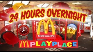 (OMG!) 24 HOUR OVERNIGHT in MCDONALDS PLAYPLACE FORT ⏰ | LOCKED in MCDONALDS PLAY PLACE OVERNIGHT 😰