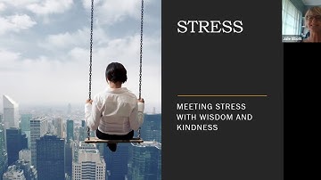 Webinar: Resilience through Mindfulness: Part 2 - Stress
