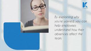 Managing Absence In The Workplace