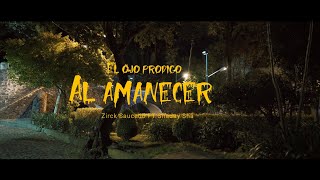 Zirck Saucedo Shaday Sha Al Amanecer Video Oficial