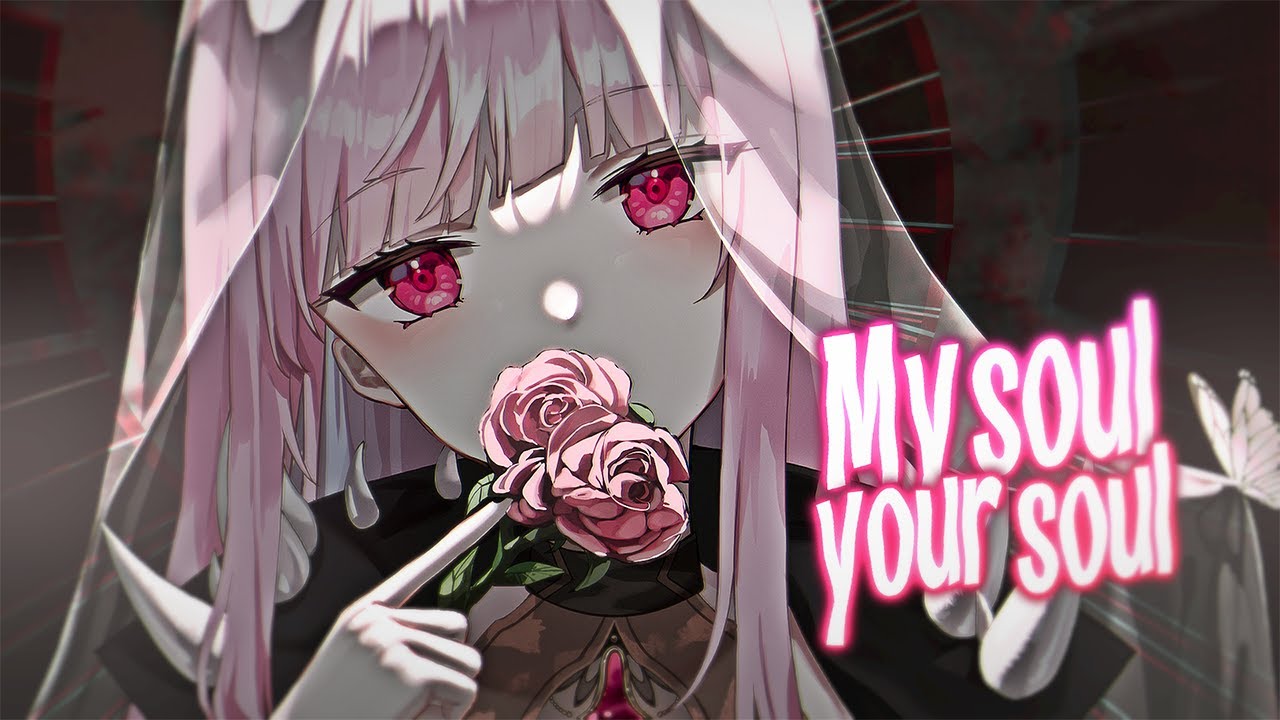 Nightcore My Soul Is Your Soul (Lyrics) YouTube