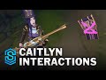 Caitlyn Special Interactions