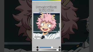 POV:mha without their powers #ibispaintx #anime #mhacommunity #mha #歌ってみた #mhaedit #myheroacademia anime__