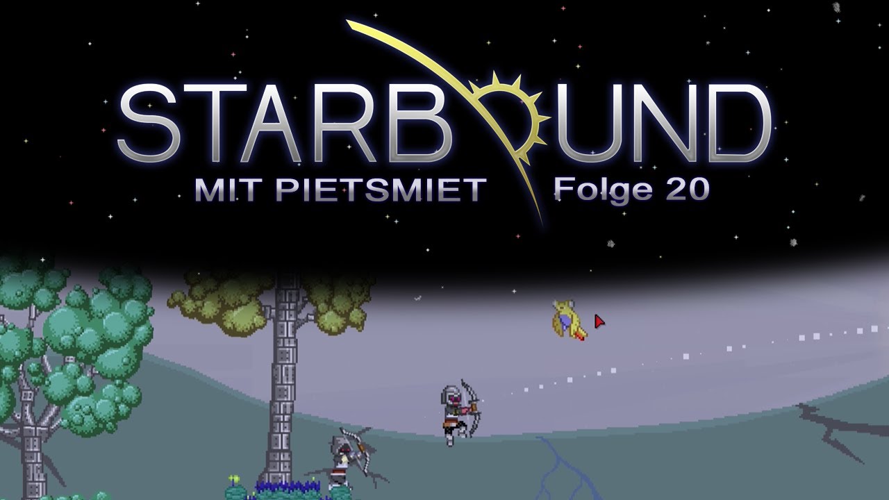 STARBOUND # 20 - Hallo Beta «» Let's Play Starbound Together | HD - YouTube