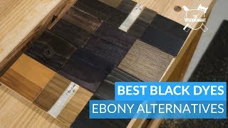 Best Ways To Ebonise Wood?