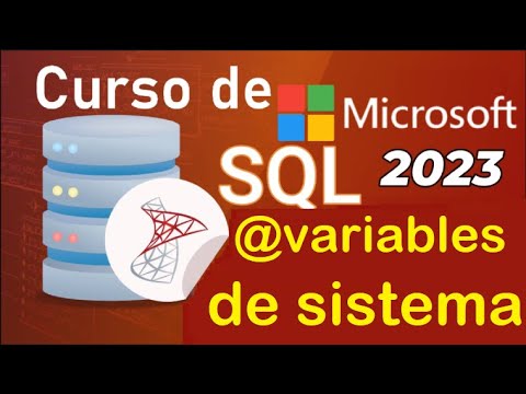 Curso de SQL Server 2021 desde cero | VARIABLES DE SISTEMA (video 73 )