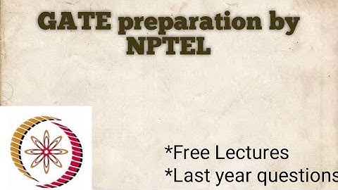 GATE preparation by Swayam (NPTEL) portal #gate2023 #nptel #iit