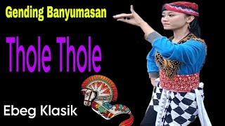 Gending Tole Tole Banyumasan || Ebeg Tirto Budoyo Piasa