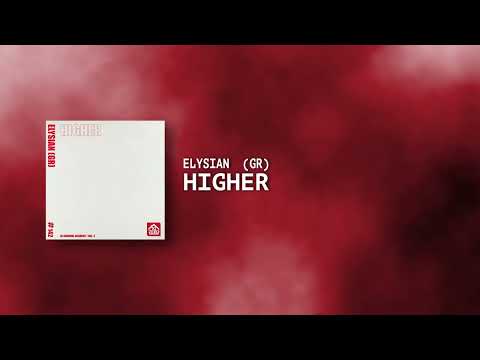 Elysian (GR) - Higher (Original Mix) [Dj Survival Academy Vol.2]