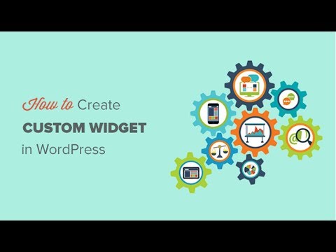 How to Create a Custom WordPress Widget