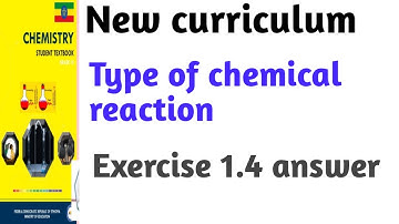 Grade 10 chemistry unit one chemical reaction and stoichiometry type of reaction exercise 1.4 answer