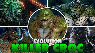 Evolution of Killer Croc in Batman Arkham Games (2009  2023)