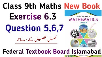 Exercise 6.3 NBF Class 9 Maths | Chapter 6 Ex 6.3 New Book | Federal Textbook Board | Learning Zone