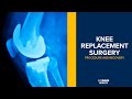 Knee Replacement Surgery Explained | UC Davis Health