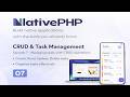 Build Mobile Apps with Laravel &amp; NativePHP v3 | CRUD &amp; Task Management