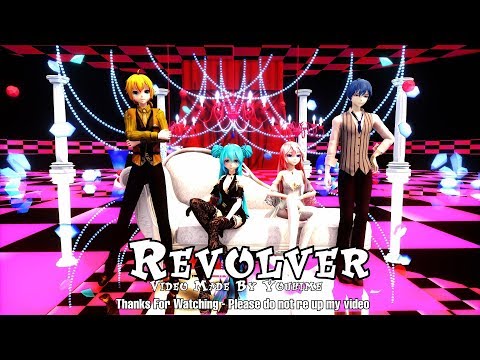 【MMD】 REVOLVER - LUZ【Miku,Len,Luka,Kaito】