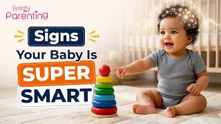 Signs Your Baby Has Strong Memory Power