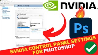 NVIDIA Control Panel Best SETTINGS For PHOTOSHOP | Enable GPU ACCELERATION In Adobe PHOTOSHOP